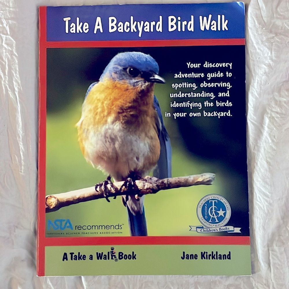 Take A Backyard Bird Walk Nature Guide Birdwatching Educational Book
